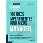 100 idées impertinentes pour mieux manager