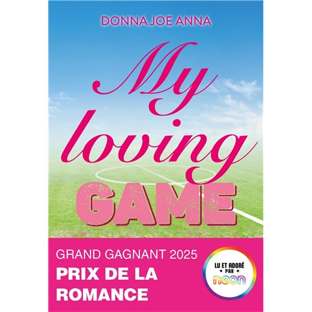 My loving game - Gagnant prix Néon 2025