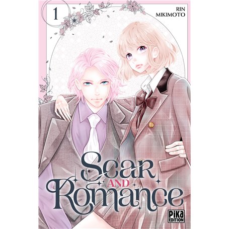 Scar and Romance T01