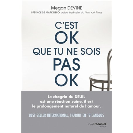 C'est ok que tu ne sois pas ok - Rien de plus normal que d'aller mal durant un deuil
