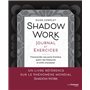 Shadow Work Journal et Exercices - Transcender ses parts d'ombre