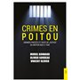 Crimes en Poitou Tome I