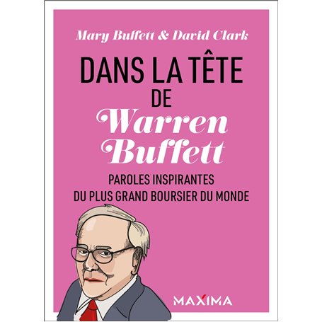 Dans la tête de Warren Buffett