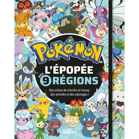 Pokémon - L'Épopée des neuf régions