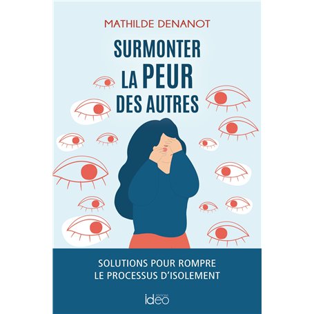 Surmonter la peur des autres 15,56 €