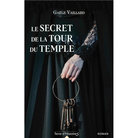 Le secret de la tour du Temple