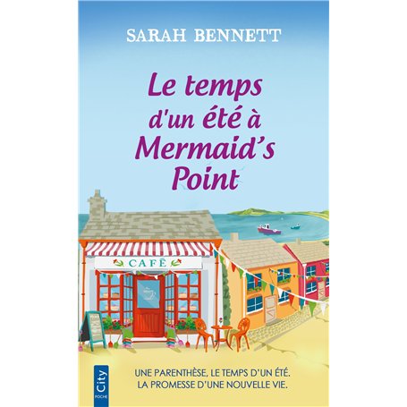 Le temps d'un été à Mermaid's point