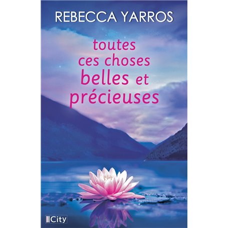 Toutes ces choses belles et précieuses
