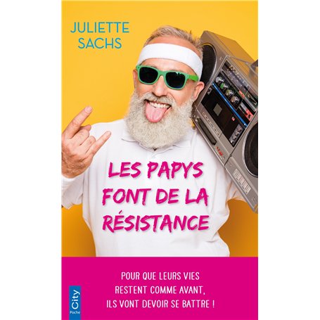 Les papys font de la résistance