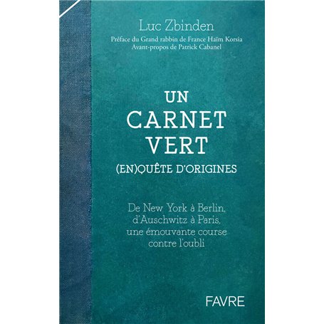 Un carnet vert - (En)quête d'origines