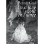 Un si long séjour en France
