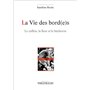 La vie des Bord(e)s 9,78 €