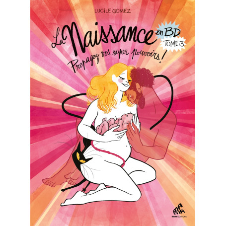La Naissance en BD - Tome 3