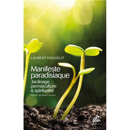 Manifeste paradisiaque