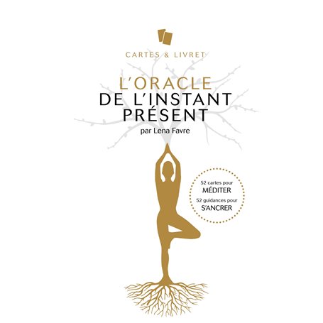 L'Oracle de l'instant présent