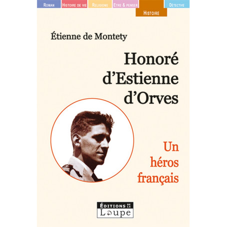 Honoré d'Estienne d'Orves, un héros français 20,54 €
