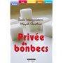Privée de bonbecs