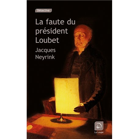 La faute du président Loubet 19,86 €
