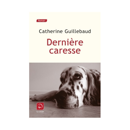 Dernière caresse