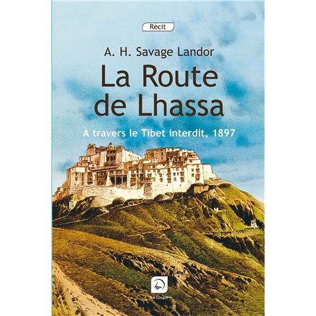 La route de Lhassa