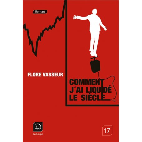 Comment j'ai liquidé le siècle