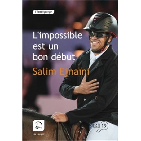 L'impossible est un bon début
