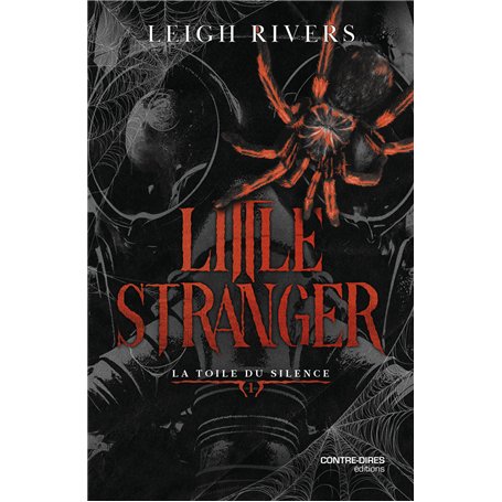 Little Stranger - Tome 1 La toile du Silence