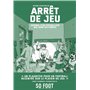 Arrêt de jeu
