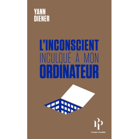 L'inconscient inculqué à mon ordinateur