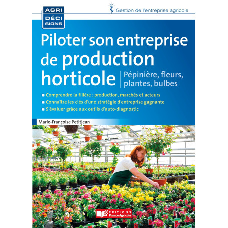 Piloter son entreprise de production horticole