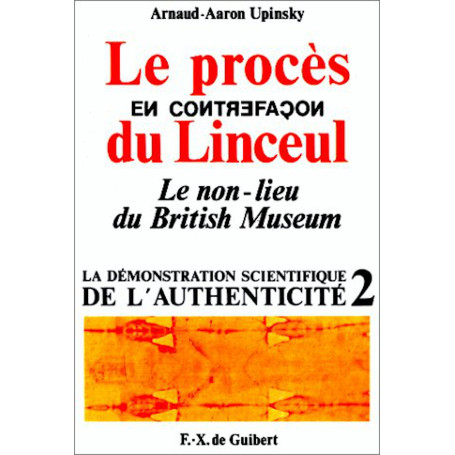 Le procès en contrefaçon du Linceul
