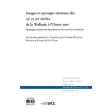 Images et paysages mentaux des 19e et 20e siècles