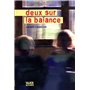 Deux sur la balance 10,76 €