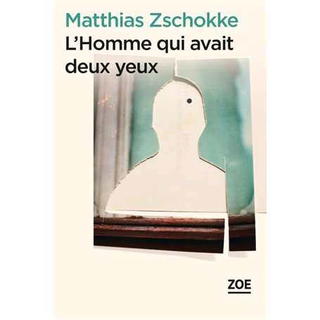 L'Homme qui avait deux yeux