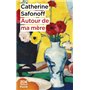 Autour de ma mère