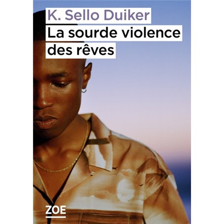 La sourde violence des rêves