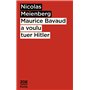 Maurice Bavaud a voulu tuer Hitler