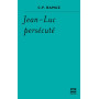Jean-Luc persécuté