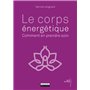 Le corps énergétique : comment en prendre soin 19,47 €