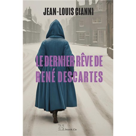 Le dernier rêve de Descartes