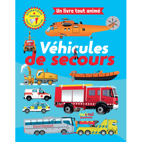 Un livre tout animé - Véhicules de secours