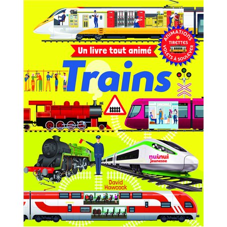 Un livre tout animé - Trains