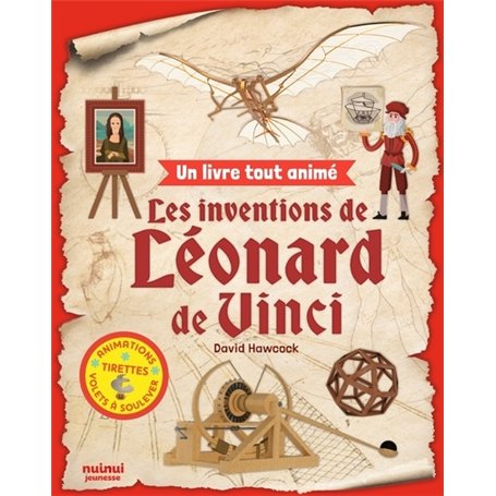 Un livre tout animé - Les inventions de Léonard De Vinci