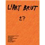 L'Art Brut 27