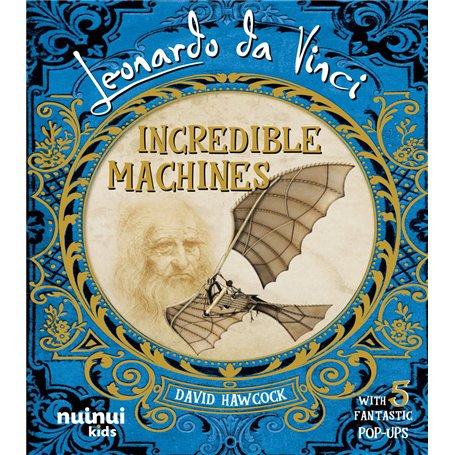 Leonardo Da Vinci - Incredible Machines (édition anglaise)