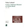 Lettres à Adrienne Monnier et à Sylvia Beach 1919-1933 37,82 €