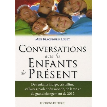 Conversation avec les Enfants du Présent 20,55 €