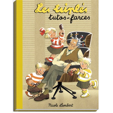 Les Triplés tutos-farces 15,17 €