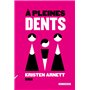 À pleines dents