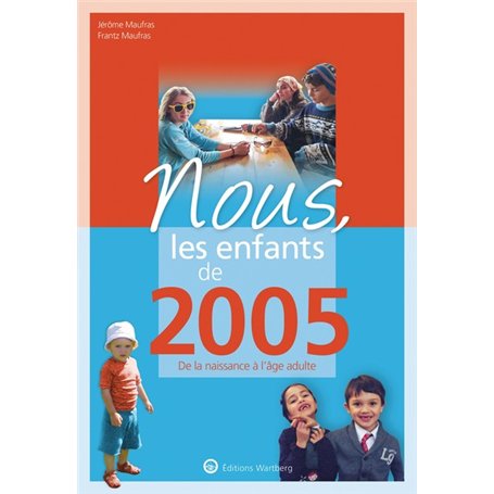 Nous, les enfants de 2005 13,60 €